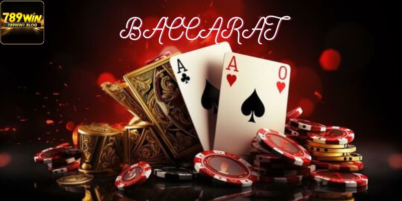 Baccarat - Game Casino Được Săn Đón Bậc Nhất Năm 2024